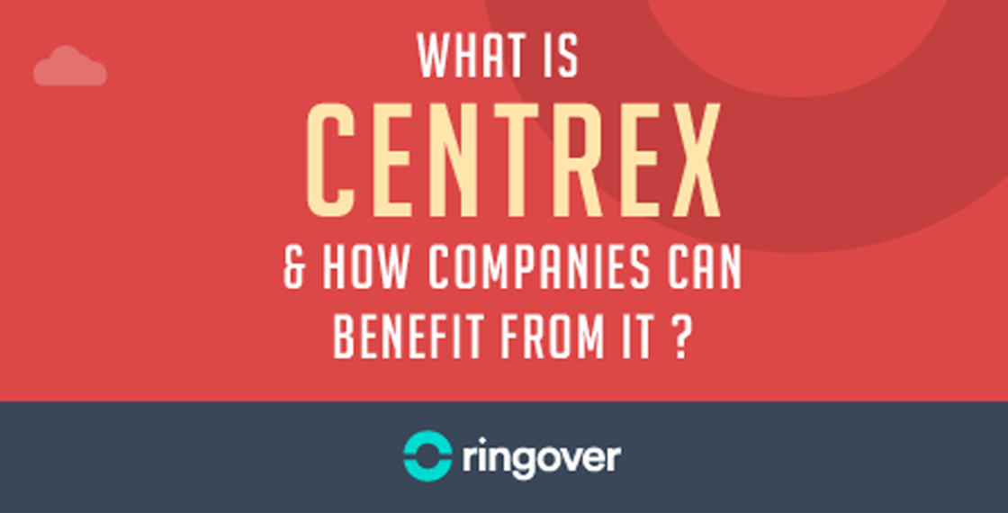 Centrex What Is It and How Can Companies Benefit From It? Ringover Blog